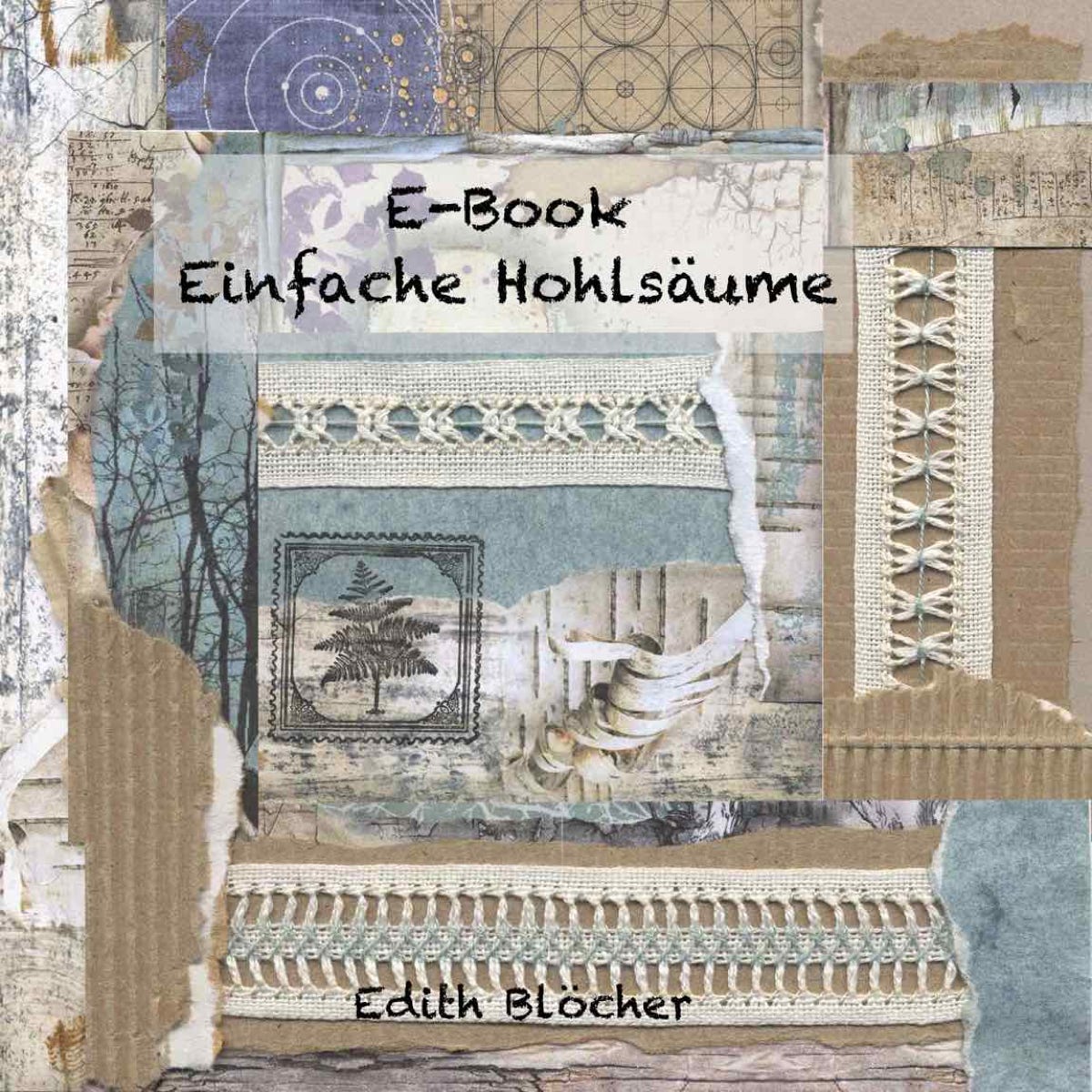 JunkJournal mit Hohlsaum Anleitungen - ein Bilderbuch als  Stickanleitung 